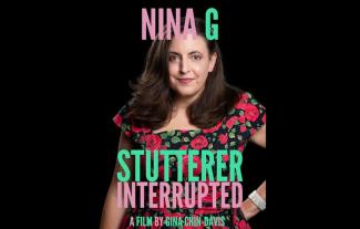 A woman smiling, with the words 'Nina G, Stutterer Interrupted' around her